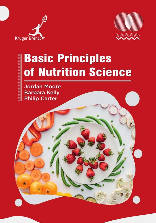 Basic Principles of Nutrition Science