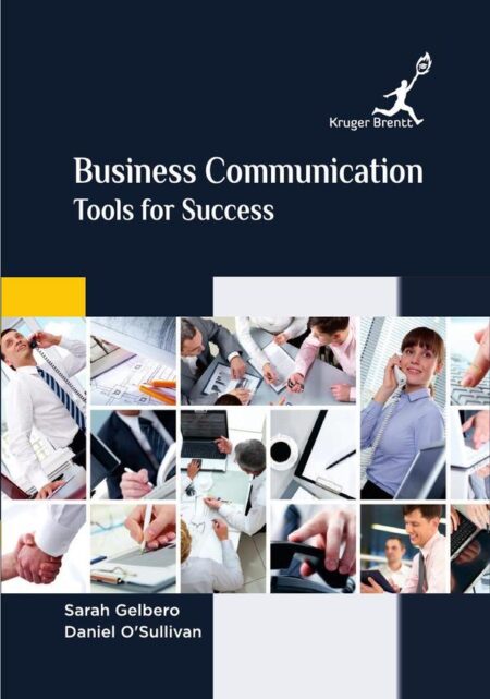 Business Communication: Tools for Success