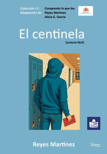 El centinela (Lectura fácil)