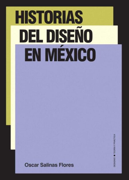 Historias del diseño en México