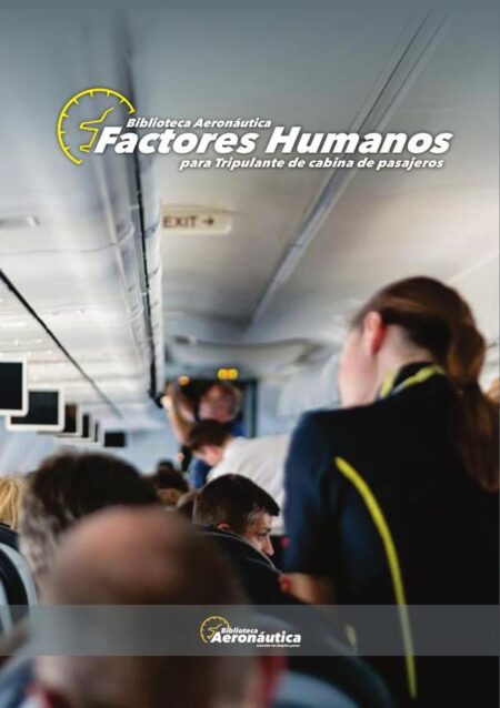 Factores humanos:para tripulantes de cabina de pasajeros