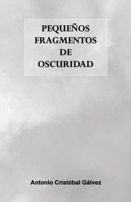 Pequeños fragmentos de oscuridad