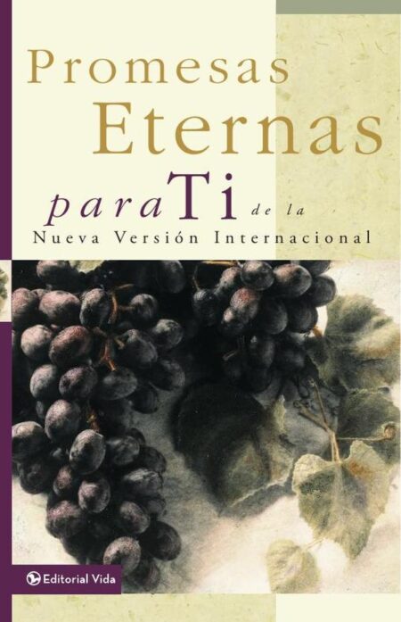 Promesas eternas para Ti:de la Nueva Versión Internacional