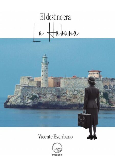 El destino era La Habana