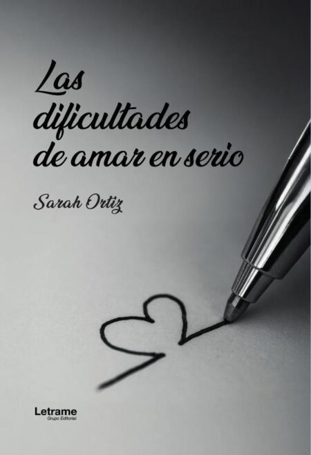Las dificultades de amar en serio