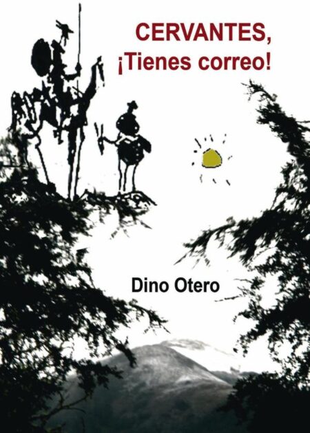 CERVANTES ¡Tienes correo!