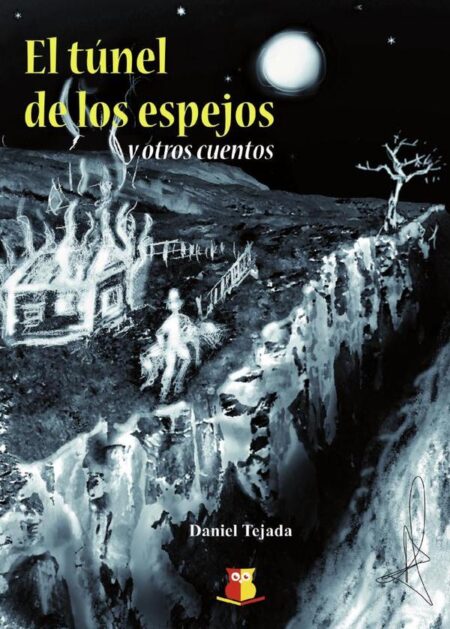 El túnel de los espejos y otros cuentos