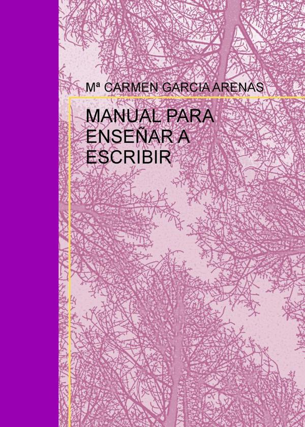 Manual para enseñar a escribir