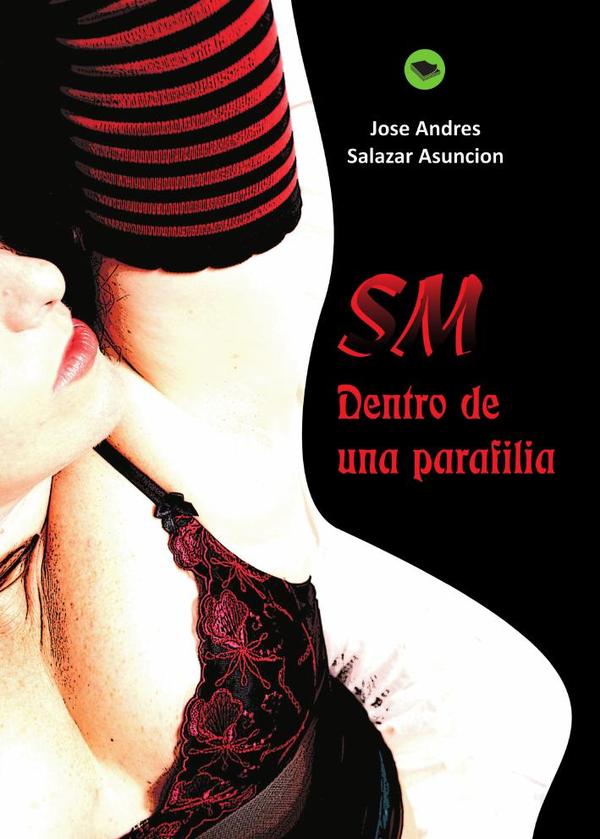 SM; dentro de una parafilia