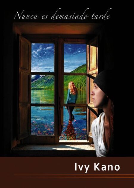 Nunca es demasiado tarde