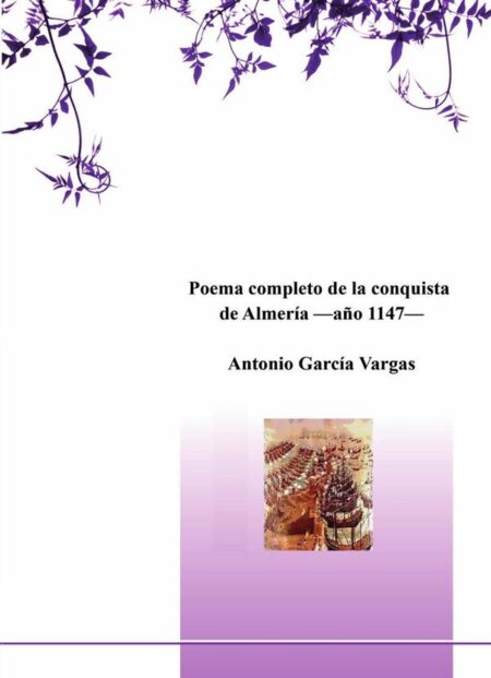 Poema completo de la conquista de Almería