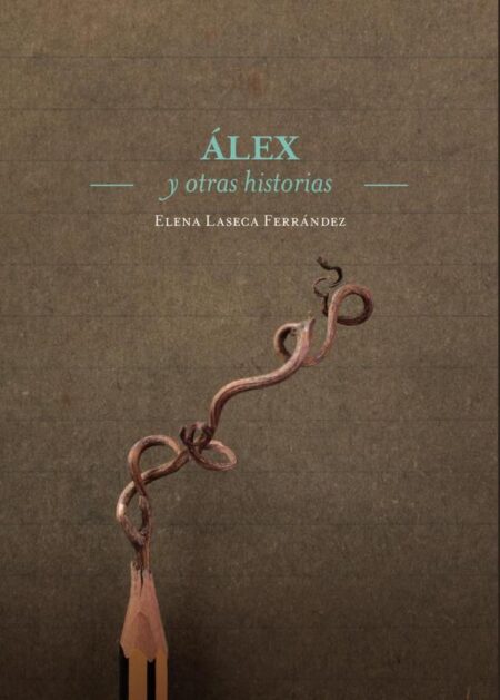 Alex y otras historias