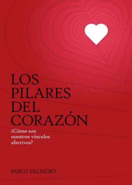 Los pilares del corazón