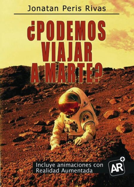 ¿Podemos viajar a Marte?