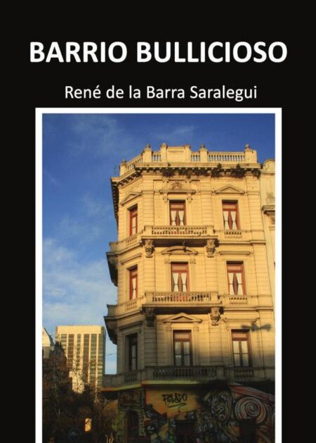 Barrio Bullicioso