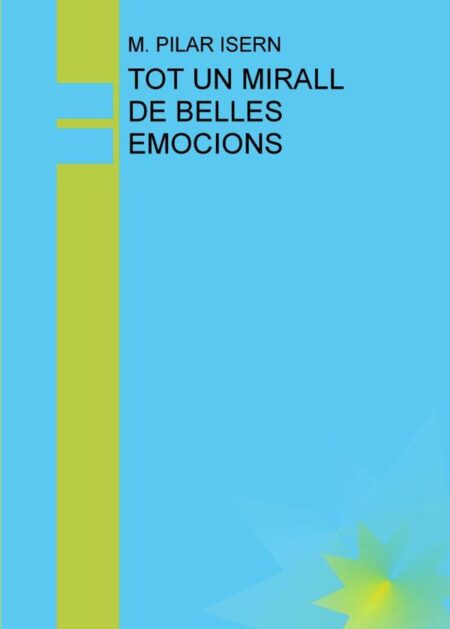 Tot un mirall de belles emocions