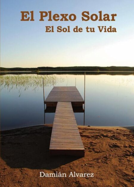 El Plexo Solar, el Sol de tu Vida