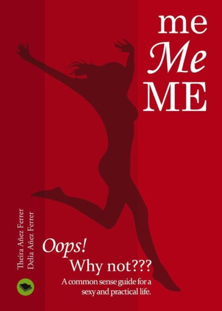 me, Me, ME. Oops! Why not?