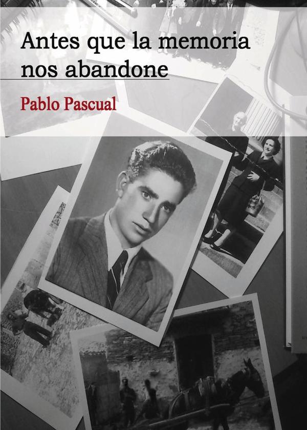 Antes que la memoria nos abandone