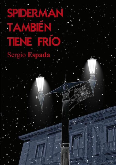 Spiderman también tiene frío