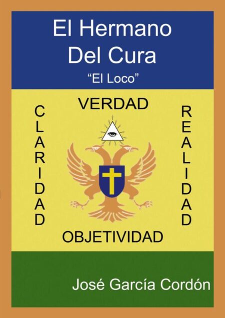 El Hermano del Cura, Parte I