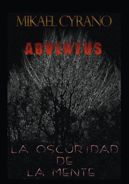 ADVENTUS -La Oscuridad de la Mente