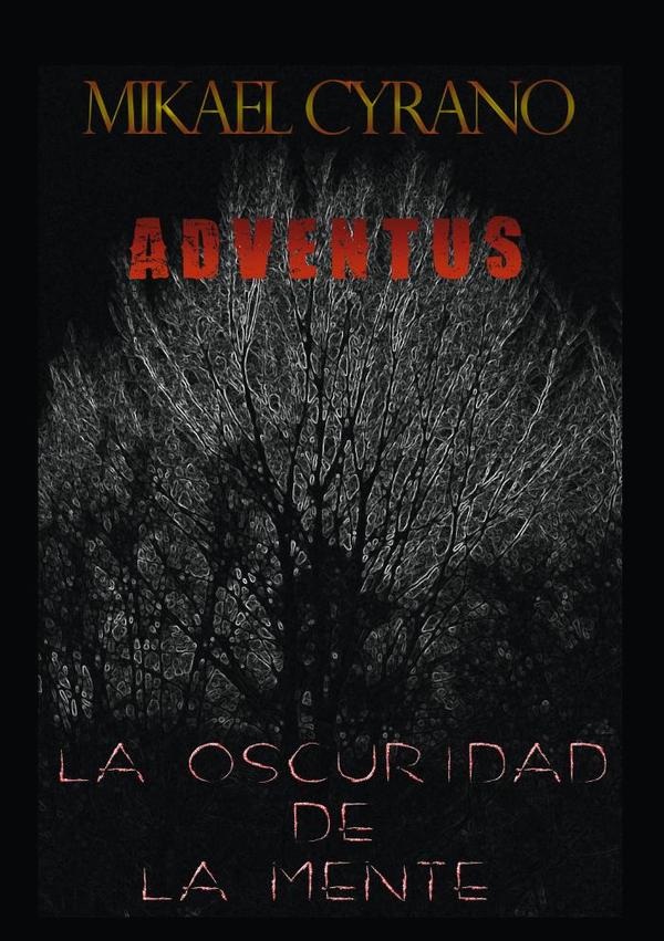 ADVENTUS -La Oscuridad de la Mente