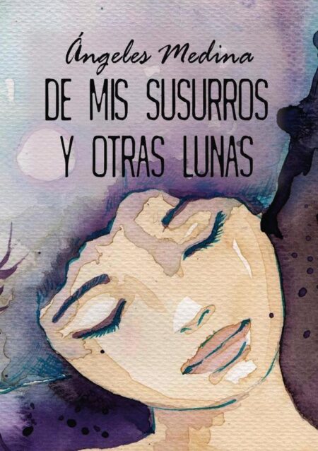 De mis susurros y otras lunas