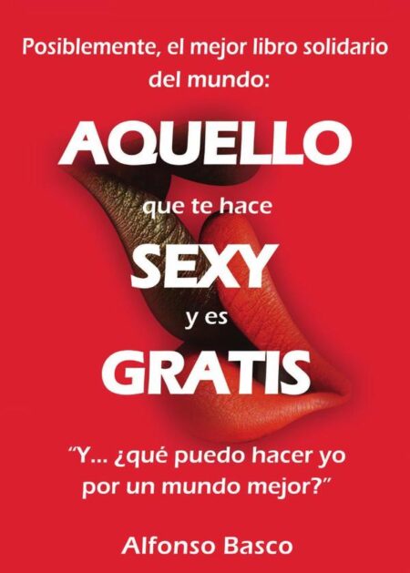 AQUELLO que te hace SEXY y es GRATIS