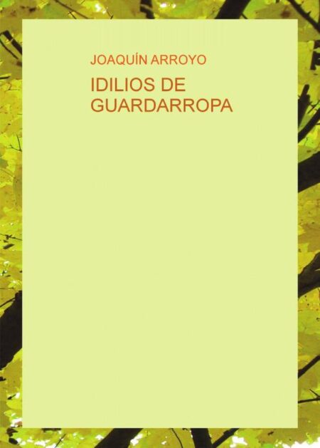 Idilios de guardarropa