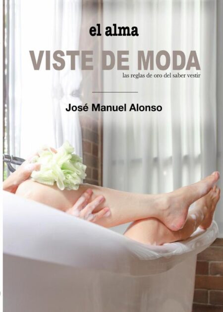 El alma viste de moda