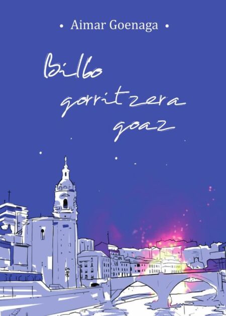 Bilbo gorritzera goaz