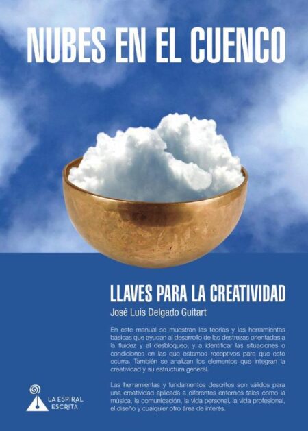 Nubes en el cuenco. Llaves para la creatividad