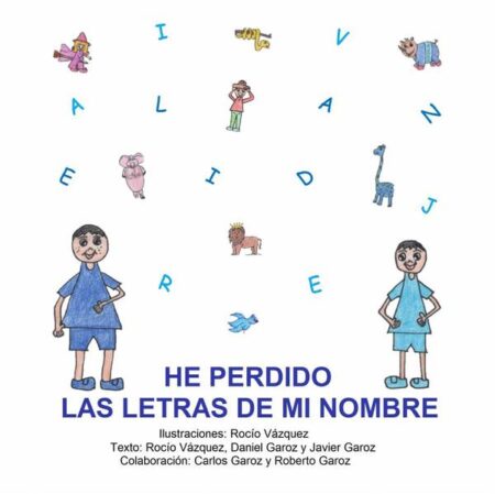 He perdido las letras de mi nombre