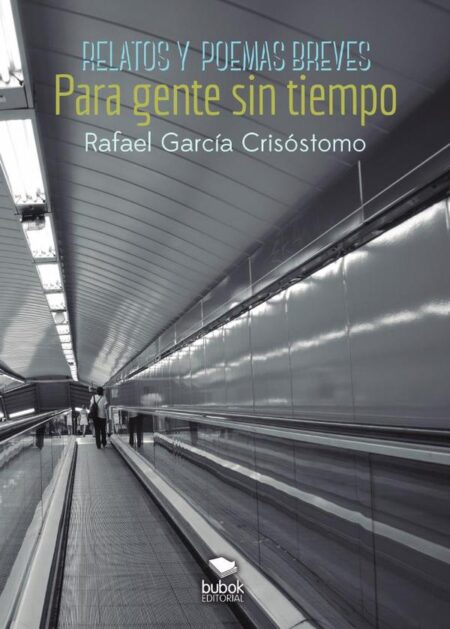 Relatos y poemas breves para gente sin tiempo