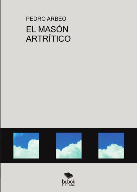 El masón artrítico