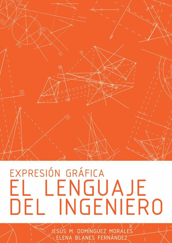 Expresión Gráfica: El Lenguaje del Ingeniero