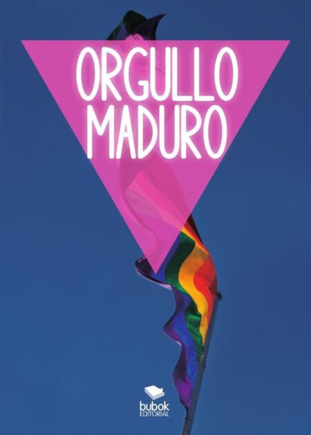 Orgullo Maduro