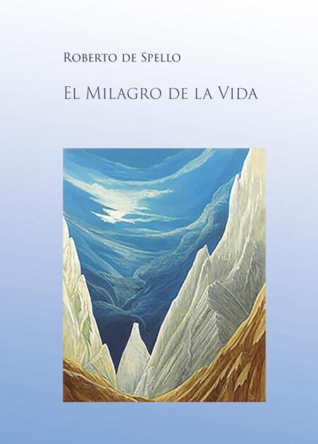 El Milagro de la Vida