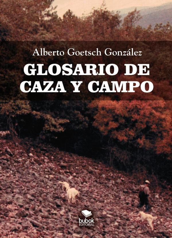 Glosario de Caza y Campo