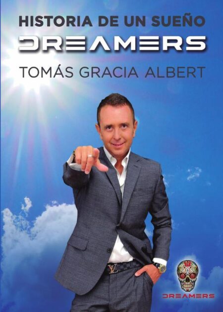 Dreamers, historia de un sueño