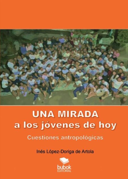 Una mirada a los jóvenes de hoy