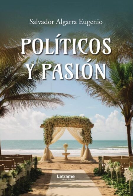 Políticos y pasión