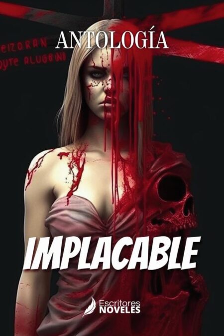 Implacable:Antología de Venganza