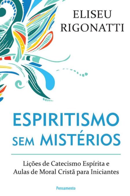 Espiritismo sem Mistérios