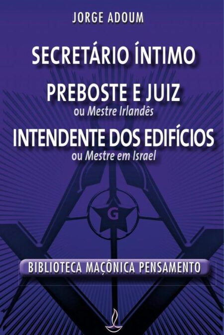 Secretário Íntimo Preboste e Juiz Intendente dos Edifícios
