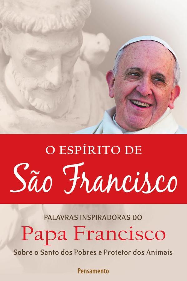 O Espirito de Sao Francisco
