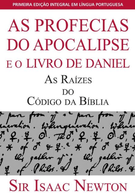 As Profecias do Apocalipse e o Livro de Daniel