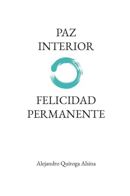 Paz Interior Felicidad Permanente