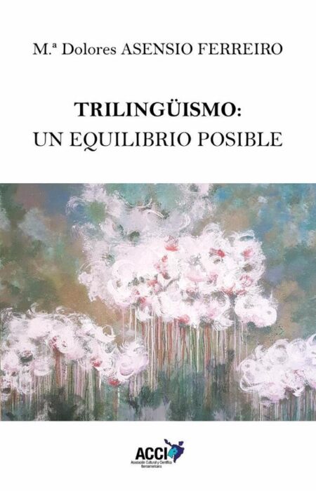 Trilingüismo: un equilibrio posible